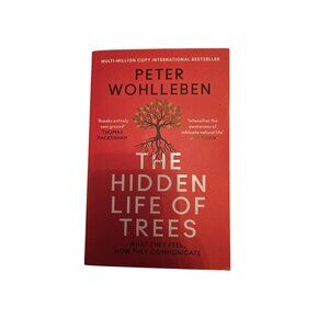 The Hidden Life Of Trees By Peter Wohlleben Paperback